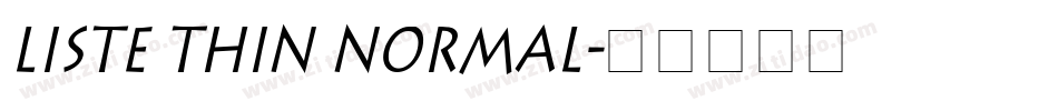 Liste Thin Normal字体转换